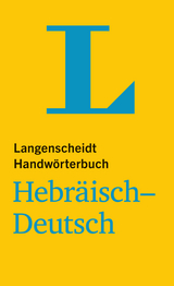 Langenscheidt Handw&ouml;rterbuch Hebr&auml;isch-Deutsch - f&uuml;r Schule, Studium und Beruf - 