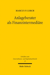 Anlageberater als Finanzintermediäre - Marcus P. Lerch