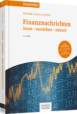 Finanznachrichten lesen - verstehen - nutzen - Beike, Rolf; Schlütz, Johannes