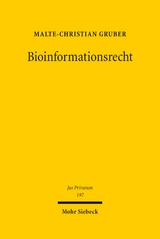 Bioinformationsrecht - Malte-Christian Gruber