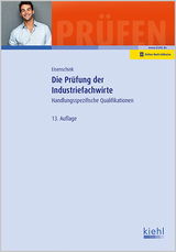 Die Pr&uuml;fung der Industriefachwirte - Christian Eisenschink