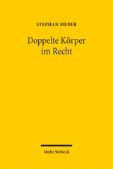 Doppelte K&ouml;rper im Recht - Stephan Meder