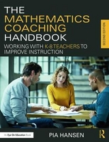 The Mathematics Coaching Handbook - Hansen, Pia