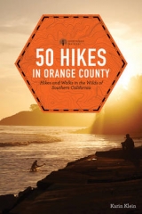 50 Hikes in Orange County - Klein, Karin