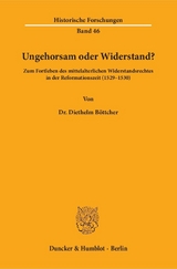 Ungehorsam oder Widerstand? - Diethelm B&ouml;ttcher
