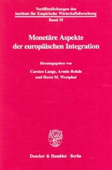 Monet&auml;re Aspekte der europ&auml;ischen Integration. - 