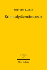 Kriminalpr&auml;ventionsrecht - Matthias B&auml;cker