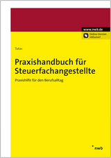 Praxishandbuch f&uuml;r Steuerfachangestellte