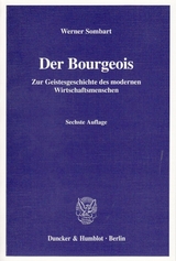 Der Bourgeois. - Werner Sombart