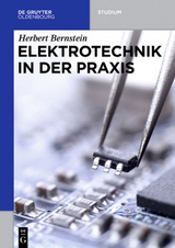 Elektrotechnik in der Praxis - Herbert Bernstein