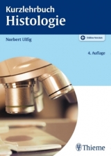 Kurzlehrbuch Histologie - Norbert Ulfig