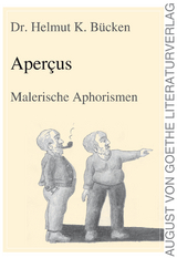 Apercus - Dr. Helmut K. B&uuml;cken