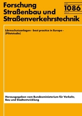 L&auml;rmschutzanlagen - best practice in Europe - (Pilotstudie) - F. Huber, Kr. Brosch, St. Bremer, H Sander, M. Derneden, J. Stachowitz