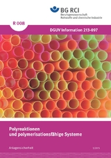 R 008 Polyreaktionen und polymerisationsf&auml;hige Systeme