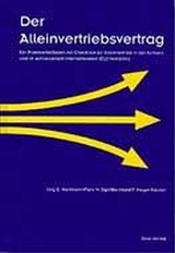 Der Alleinvertriebsvertrag - J&uuml;rg E Hartmann, Felix W Egli, Bernhard Meyer-Hauser