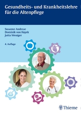 Gesundheits- und Krankheitslehre f&uuml;r die Altenpflege - Susanne Andreae, Jutta Weniger, Dominik von Hayek