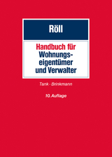 Handbuch f&uuml;r Wohnungseigent&uuml;mer und Verwalter - Susanne Tank, Andreas C. Brinkmann