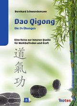 Dao Qigong - Bernhard Schwendemann