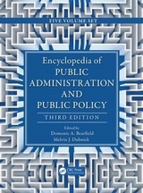 Encyclopedia of Public Administration and Public Policy - 5 Volume Set - Bearfield, Domonic A.; Berman, Evan; Dubnick, Melvin J.