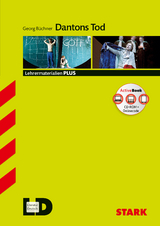 STARK Georg Büchner: Dantons Tod - Deutsch Oberstufe - Lehrermaterialien PLUS - Christoph Oldeweme