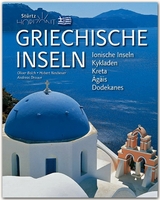 Horizont Griechische Inseln - Ionische Inseln • Kykladen • Kreta • Ägäis • Dodkanes - Drouve, Andreas; Bolch, Oliver; Neubauer, Hubert