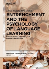 Entrenchment and the Psychology of Language Learning - 