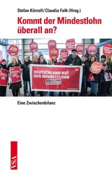 Kommt der Mindestlohn &uuml;berall an? - Ulrich Jonas, Thorsten Schulten, Claudia Weinkopf