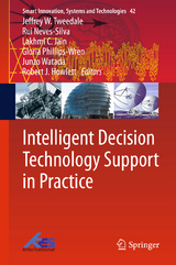 Intelligent Decision Technology Support in Practice - 
