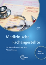Medizinische Fachangestellte Patientenbetreuung und Abrechnung - Susanne Nebel, Bettina Vogedes