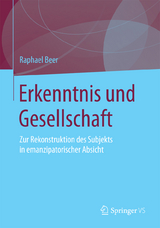 Erkenntnis und Gesellschaft - Raphael Beer