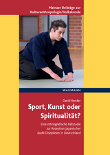 Sport, Kunst oder Spiritualit&auml;t? - David Bender