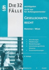 Die 32 wichtigsten F&auml;lle Gesellschaftstrecht - Karl-Edmund Hemmer, Achim W&uuml;st