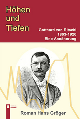 H&ouml;hen und Tiefen - Roman Hans Gr&ouml;ger