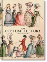 Racinet. The Costume History - Fran&ccedil;oise T&eacute;tart-Vittu