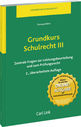 Grundkurs Schulrecht III - Thomas B&ouml;hm