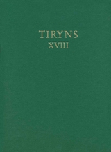 Kult im archaischen Tiryns - Nora Br&uuml;ggemann