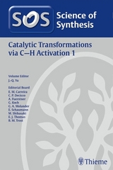 Science of Synthesis: Catalytic Transformations via C-H Activation Vol. 1 - 