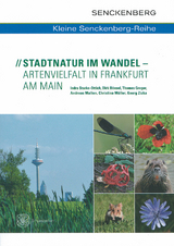 Stadtnatur im Wandel - Artenvielfalt in Frankfurt am Main - 