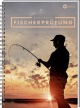 Arbeitsbuch Fischerprüfung - Manfred Hammer, Ernst Heddergott, Michael Möhlenkamp