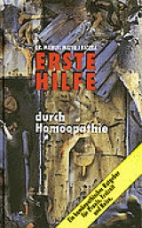 Erste Hilfe durch Hom&ouml;opathie - Manuel Mateu i Ratera