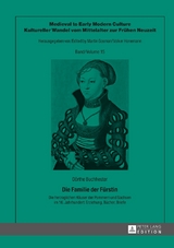 Die Familie der F&uuml;rstin - D&ouml;rthe Buchhester