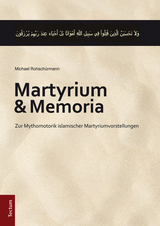 Martyrium und Memoria - Michael Rohsch&uuml;rmann