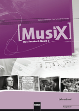 MusiX 3 (Ausgabe ab 2011) Lehrerband - Markus Detterbeck, Gero Schmidt-Oberl&auml;nder