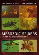 Mesozoic Spiders u.a. - J&ouml;rg Wunderlich