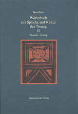 W&ouml;rterbuch zur Sprache und Kultur der Twareg - Hans Ritter