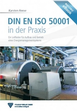 DIN EN ISO 50001 in der Praxis - Karsten Reese