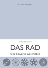 Das Rad - Norbert Oberschmidt