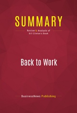 Summary: Back to Work -  BusinessNews Publishing