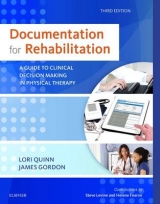 Documentation for Rehabilitation - Quinn, Lori; Gordon, James