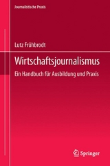 Wirtschaftsjournalismus - Lutz Fr&uuml;hbrodt
